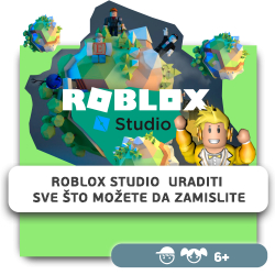 Roblox Studio  Uraditi sve što možete da zamislite - KIBERone. Škola digitalne pismenosti. Programiranje za decu. IT edukacija dece. Novi Sad