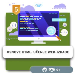 Osnove HTML. Učenje web-izrade - KIBERone. Škola digitalne pismenosti. Programiranje za decu. IT edukacija dece. Novi Sad