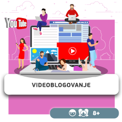 Videoblogovanje - KIBERone. Škola digitalne pismenosti. Programiranje za decu. IT edukacija dece. Novi Sad